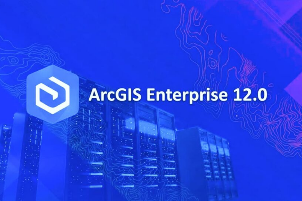 ArcGIS Enterprise 12.0 Blue Raster